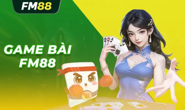 Game bài FM88